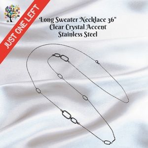 Long Sweater Necklace 36" Clear Crystal Accent Stainless Steel